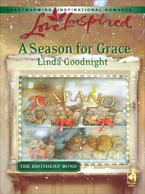 Title details for A Season for Grace by Linda Goodnight - Wait list